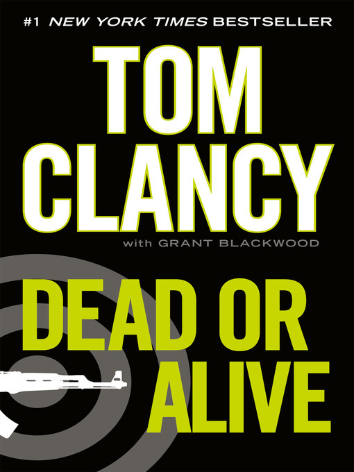 Tom Clancy创作的Dead or Alive作品的详细信息 - 需进入等候名单